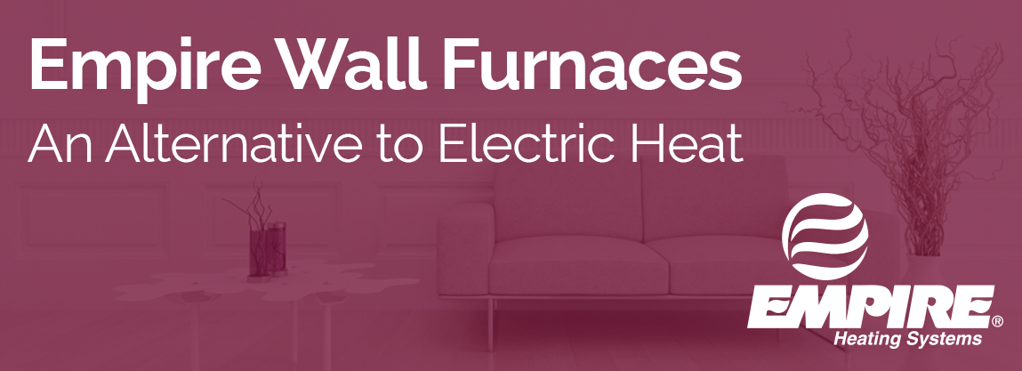Empire Wall Furnaces