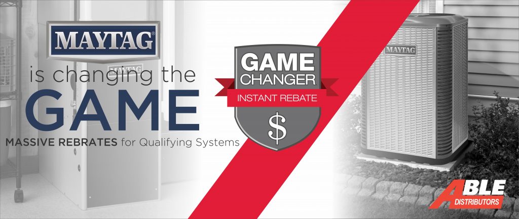 maytag-is-changing-the-game-with-these-rebates-able-distributors